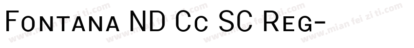 Fontana ND Cc SC Reg字体转换
